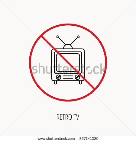 Stop Or Ban Sign  Retro Tv Icon  Television With Antenna Sign