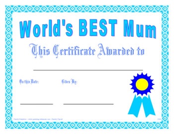 Worlds Best Mum Certificate   Teaching   Mothers   Fathers Day   Pint