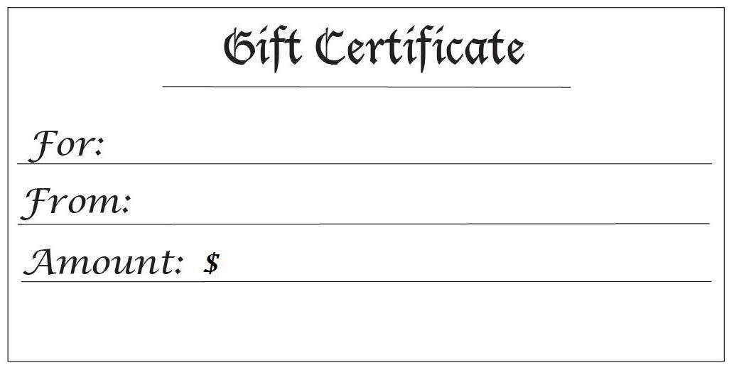 Gift Certificates For Any Amount