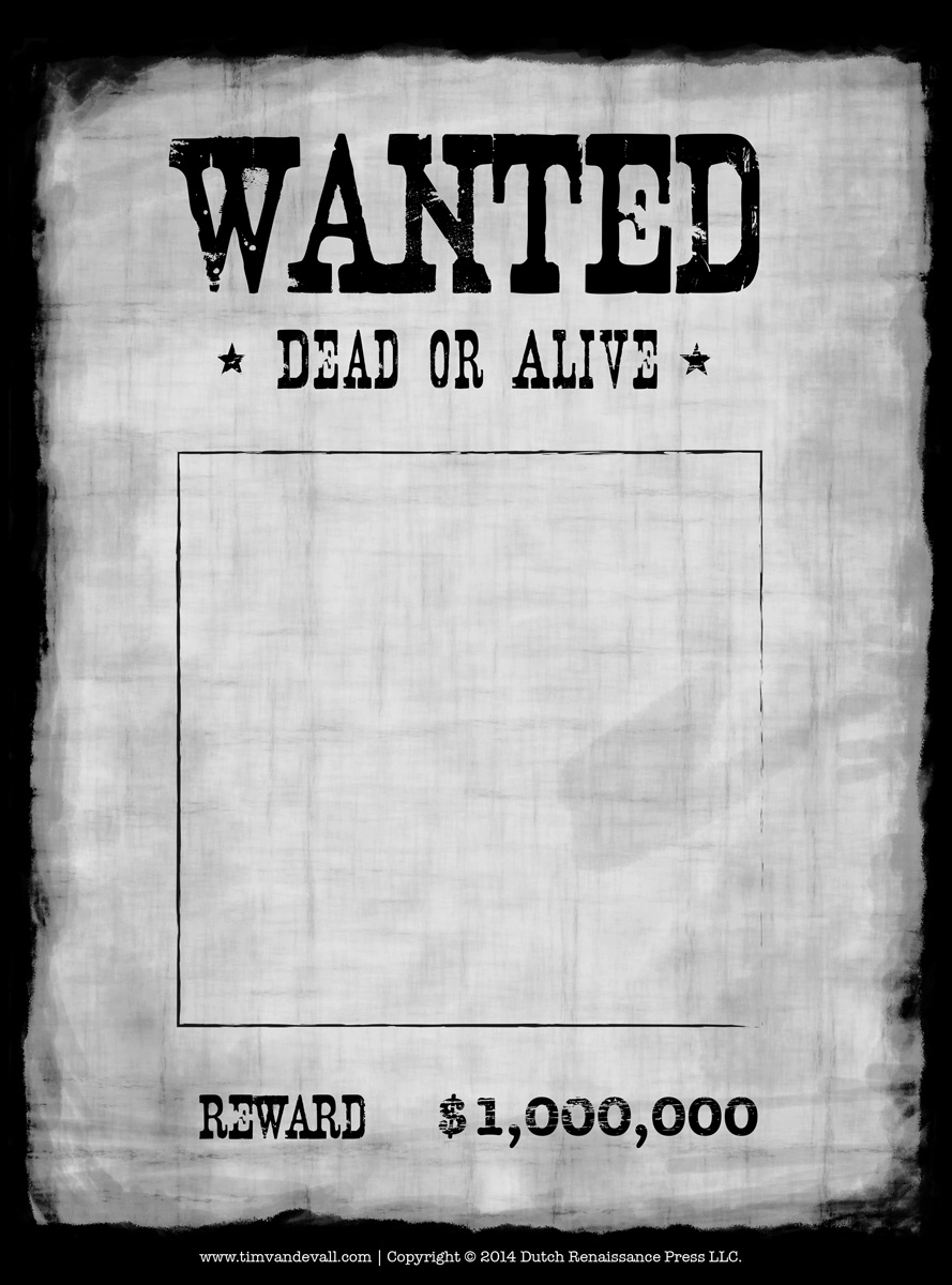 Blank Wanted Poster Template   Make Your Own Wanted Poster