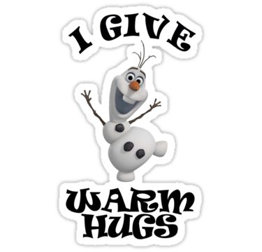 Frozen Olaf The Snowman Warm Hugs Sticker By Sweetsisters   Olaf